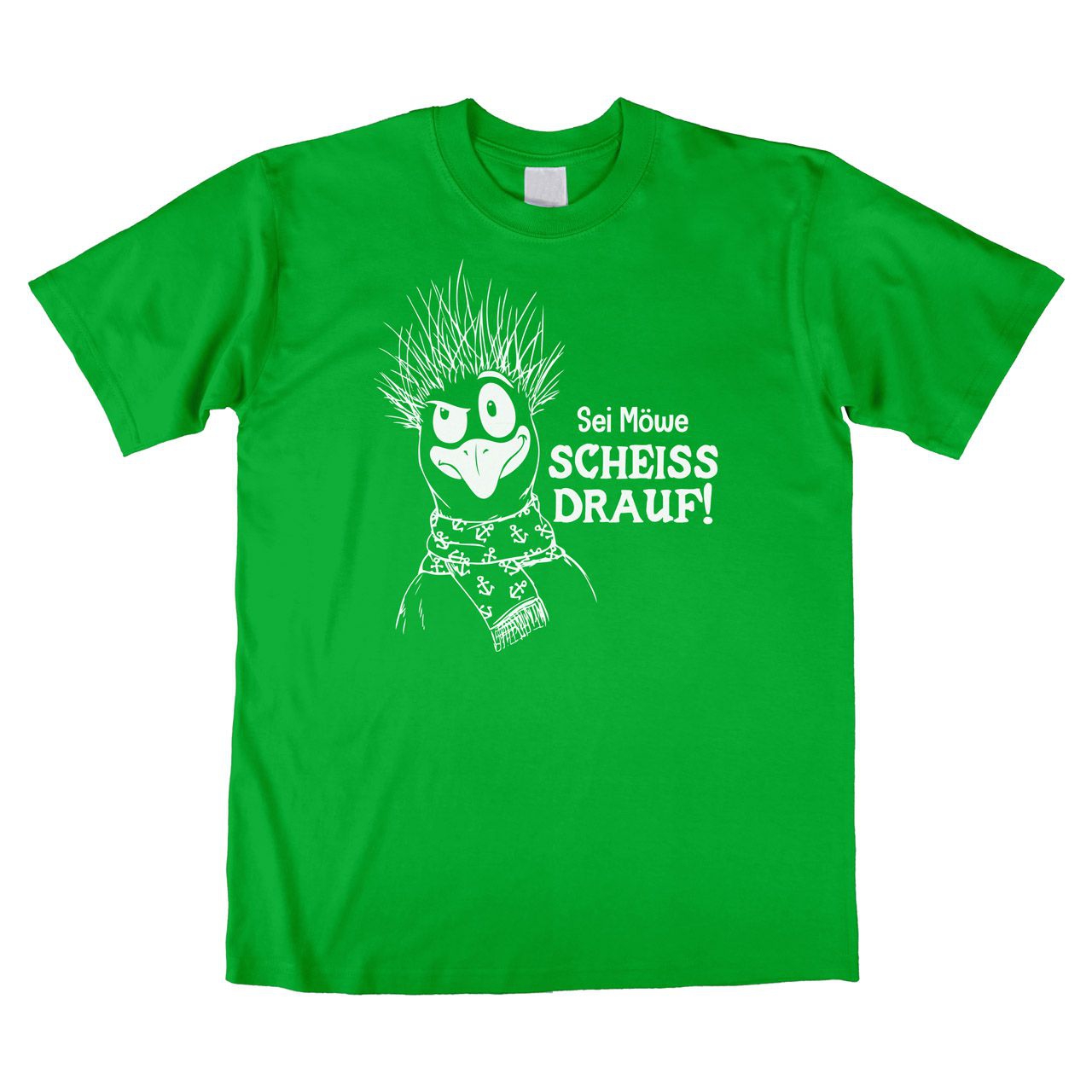 Sei Möwe Scheiß drauf Unisex T-Shirt grün Large