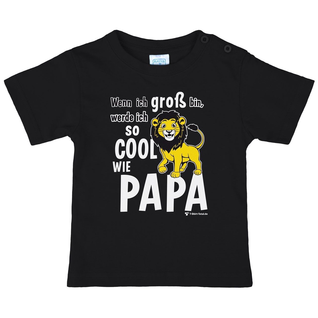 Cool wie Papa Löwe Kinder T-Shirt schwarz 68 / 74