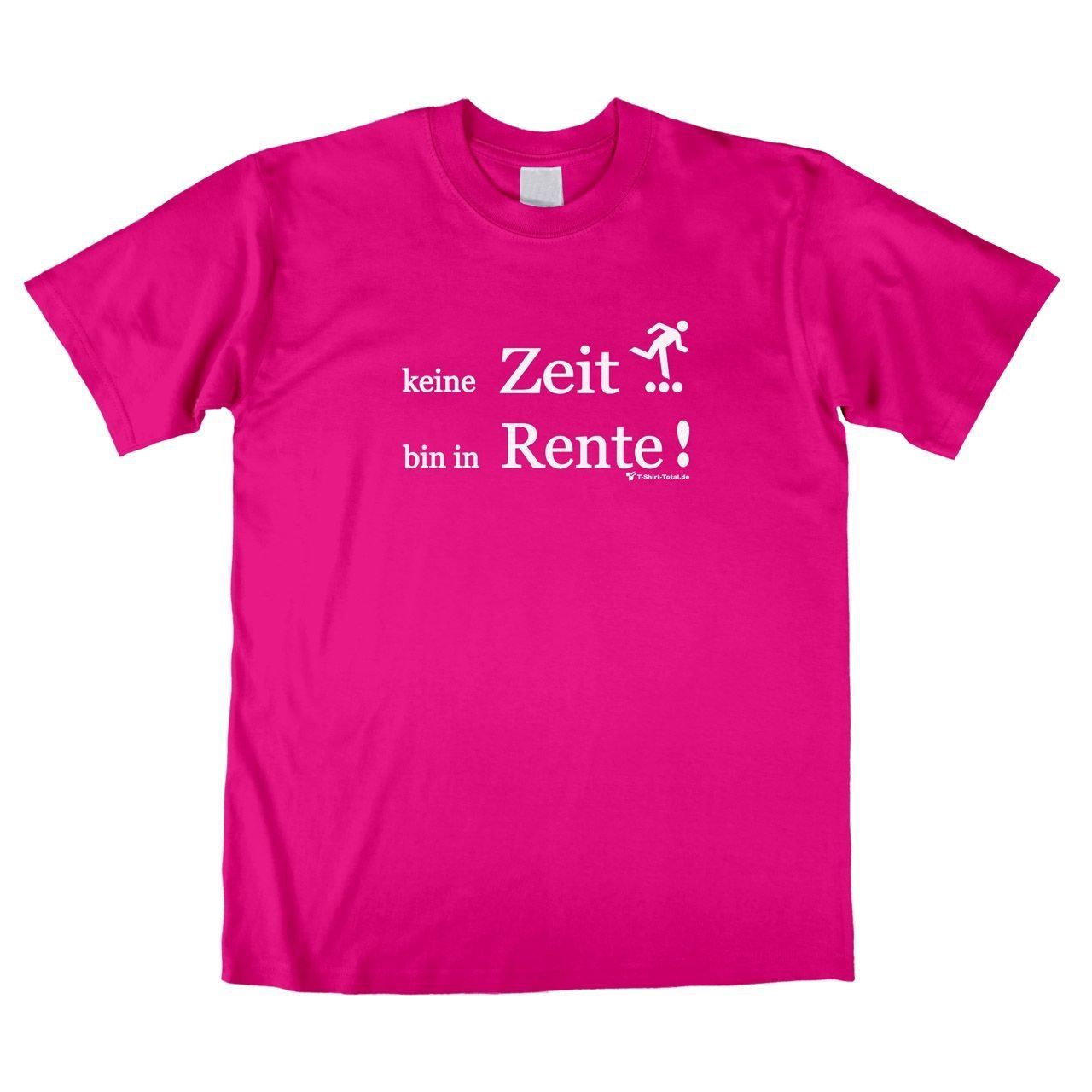 Bin in Rente Unisex T-Shirt pink Extra Large