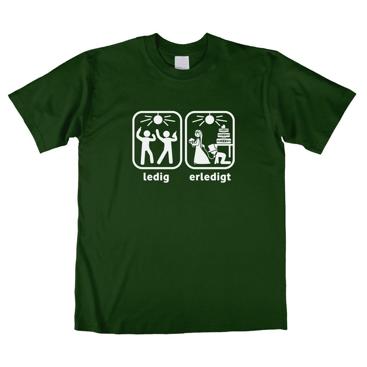 Erledigt Unisex T-Shirt dunkelgrün Medium