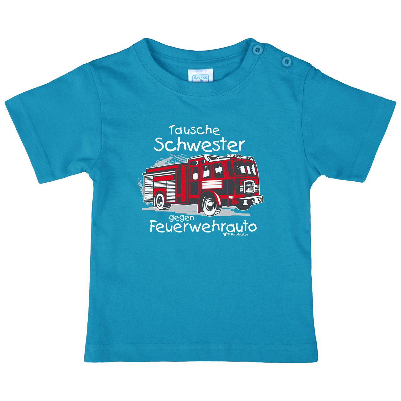 Tausche Schwester gegen Feuerwehrauto neu Kinder T-Shirt türkis 104