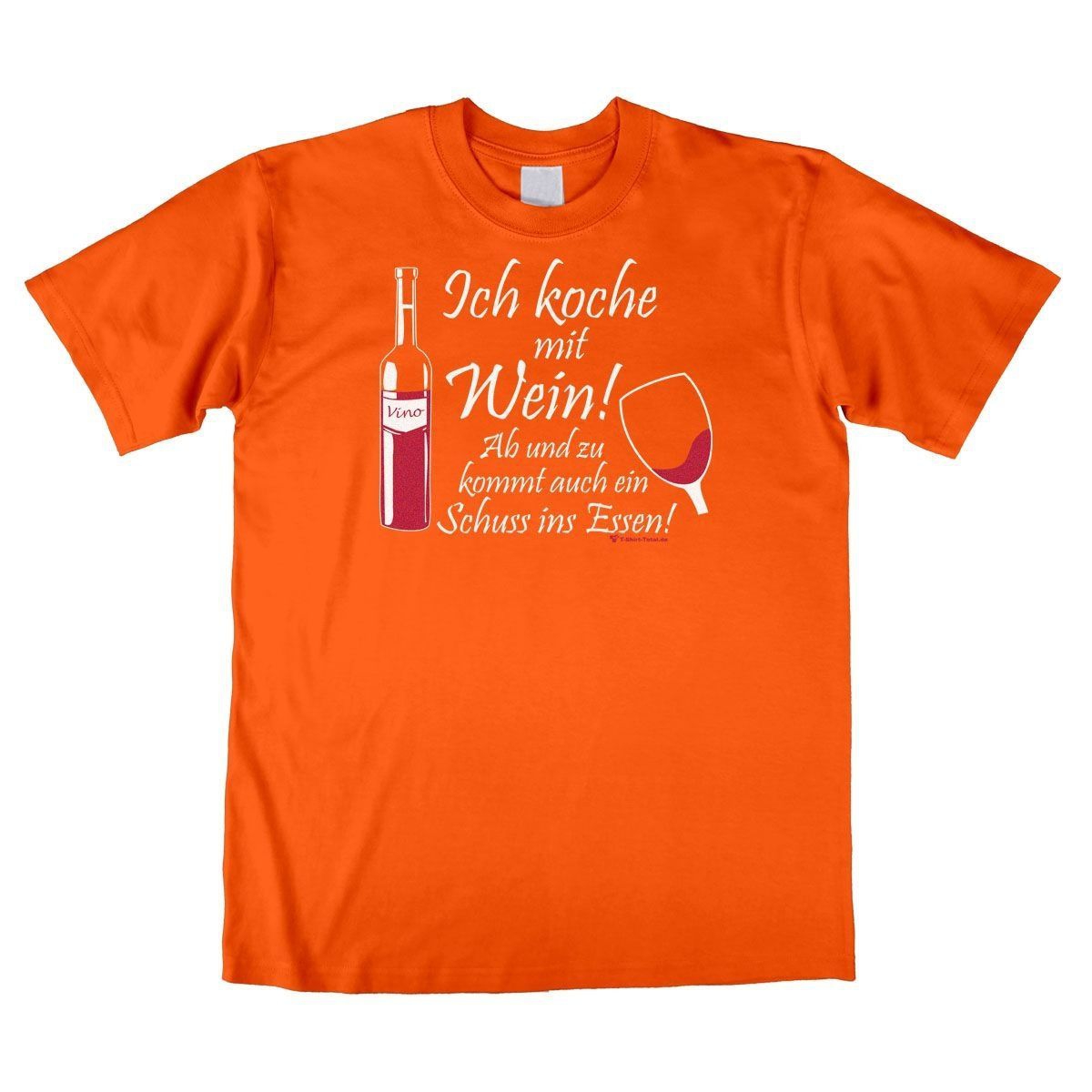 Koche mit Wein Unisex T-Shirt orange Medium