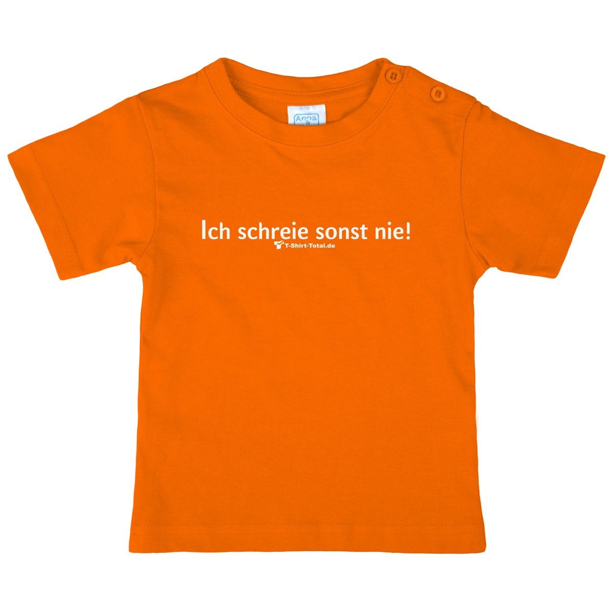 Ich schrei sonst nie Kinder T-Shirt orange 80 / 86
