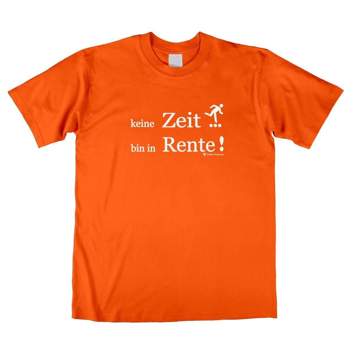 Bin in Rente Unisex T-Shirt orange Extra Large