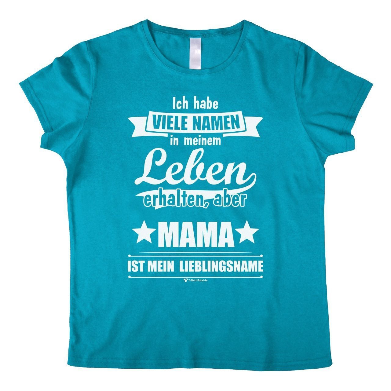 Lieblingsname Mama Woman T-Shirt türkis Medium