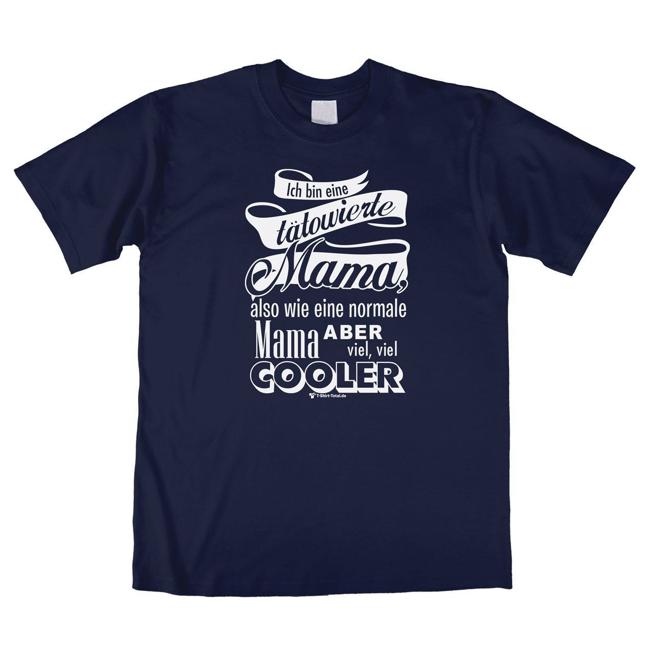 Tätowierte Mama Unisex T-Shirt navy Medium