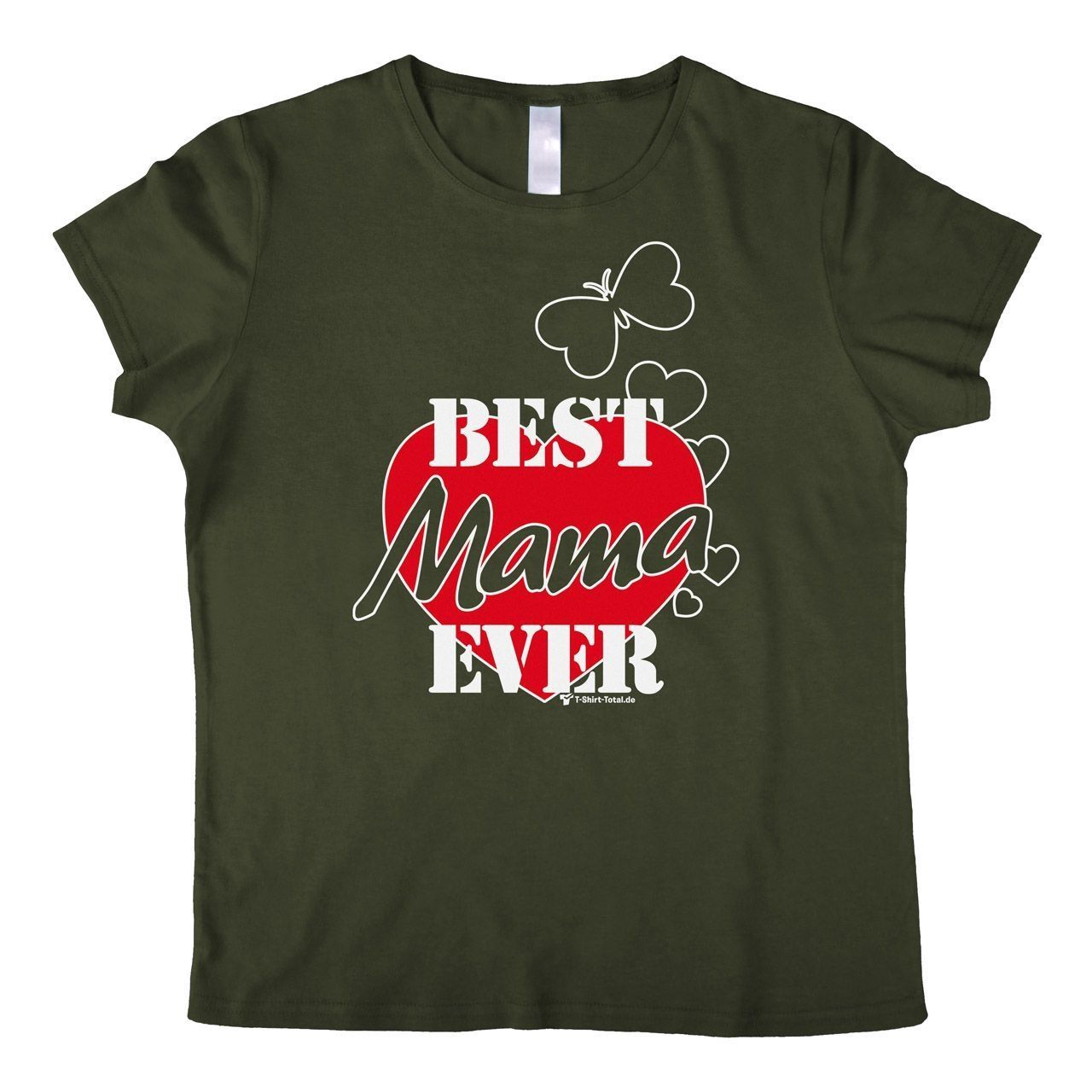 Best Mama ever Woman T-Shirt khaki Extra Large