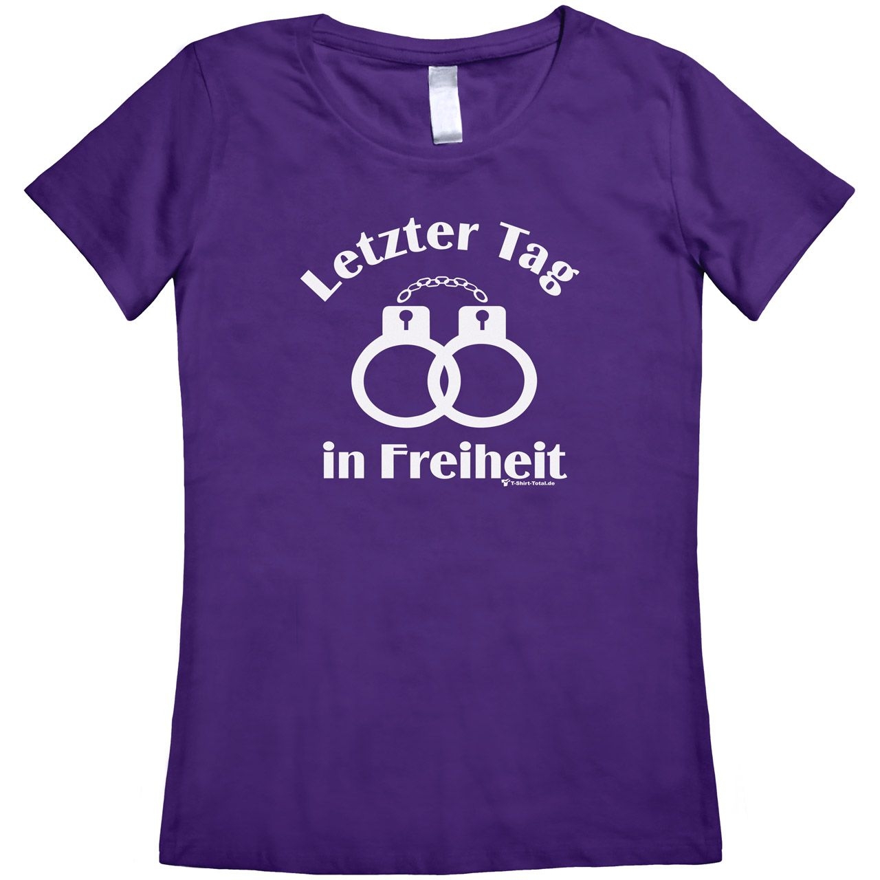 Letzter Tag in Freiheit Woman T-Shirt lila Extra Large