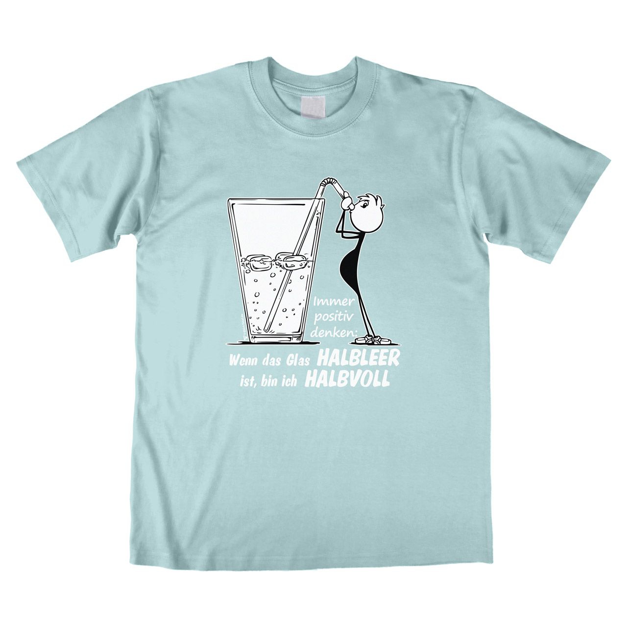 Glas Halbleer, ich halbvoll Unisex T-Shirt mint Large