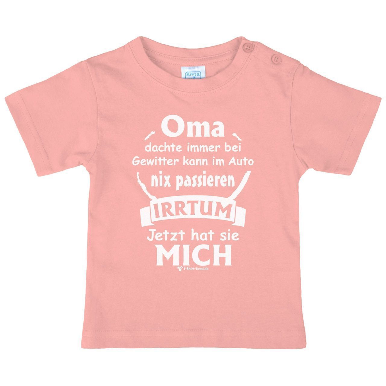 Oma dachte immer bei Gewitter Kinder T-Shirt rosa 68 / 74