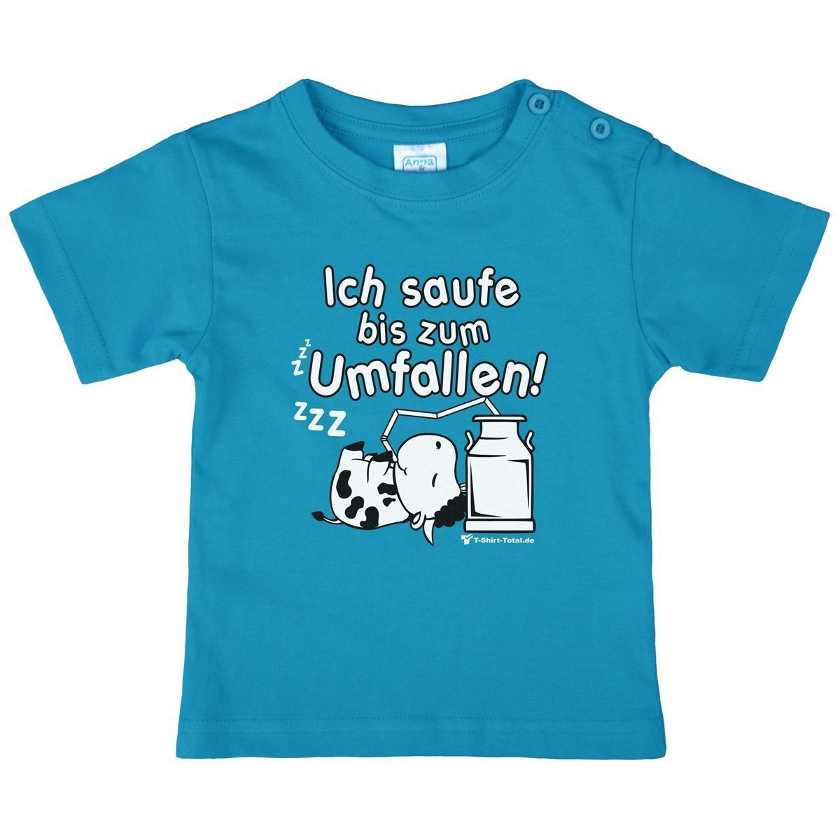 Saufe bis zum Umfallen Kinder T-Shirt türkis 68 / 74