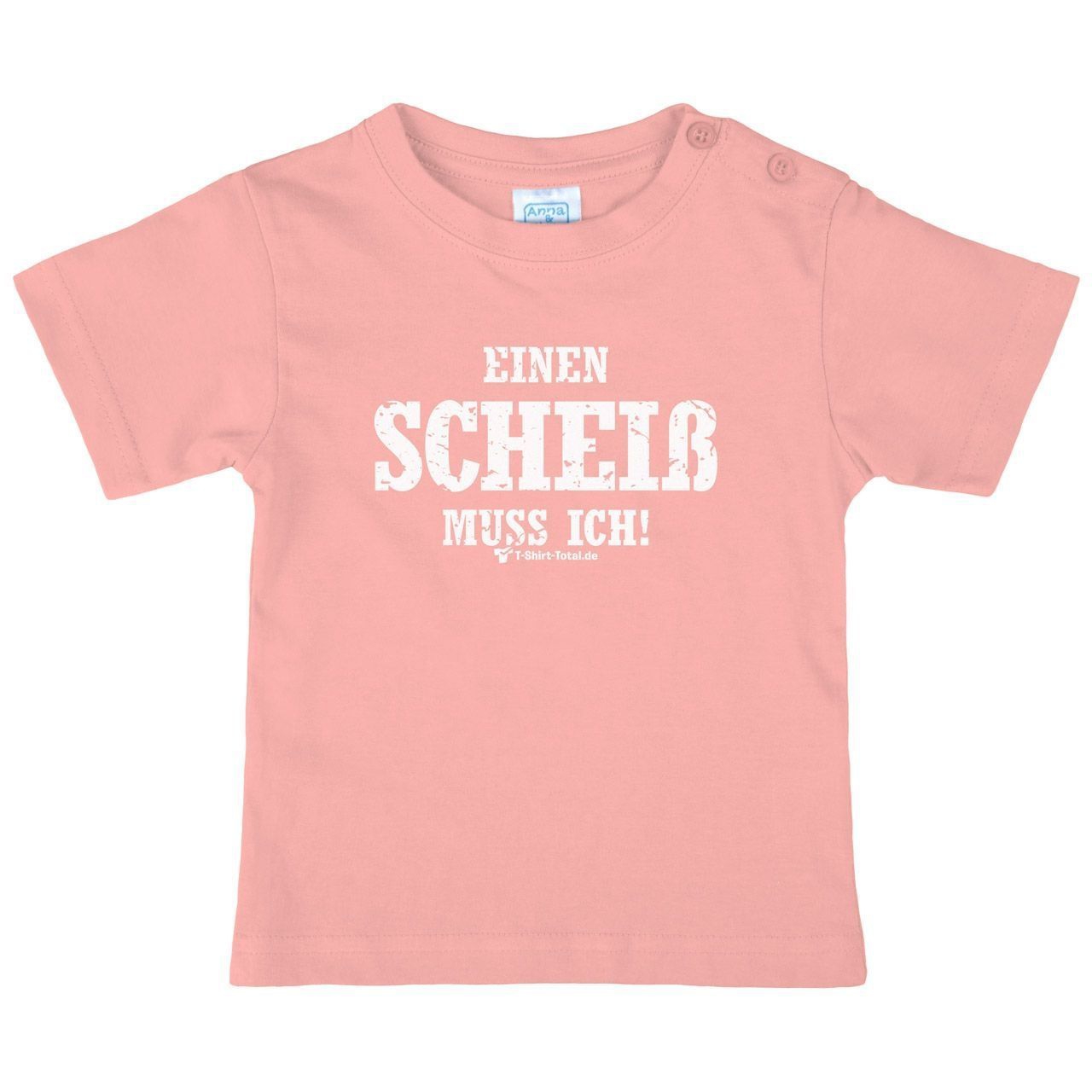 Einen Scheiß muss ich Kinder T-Shirt rosa 80 / 86