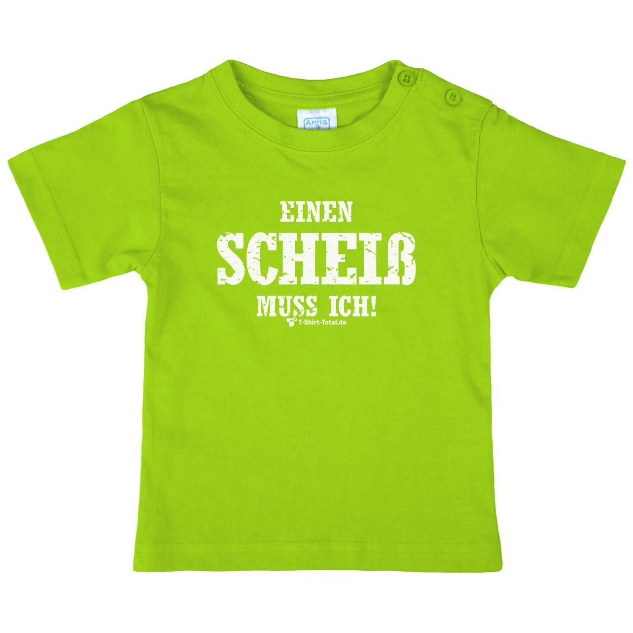 Einen Scheiß muss ich Kinder T-Shirt hellgrün 80 / 86