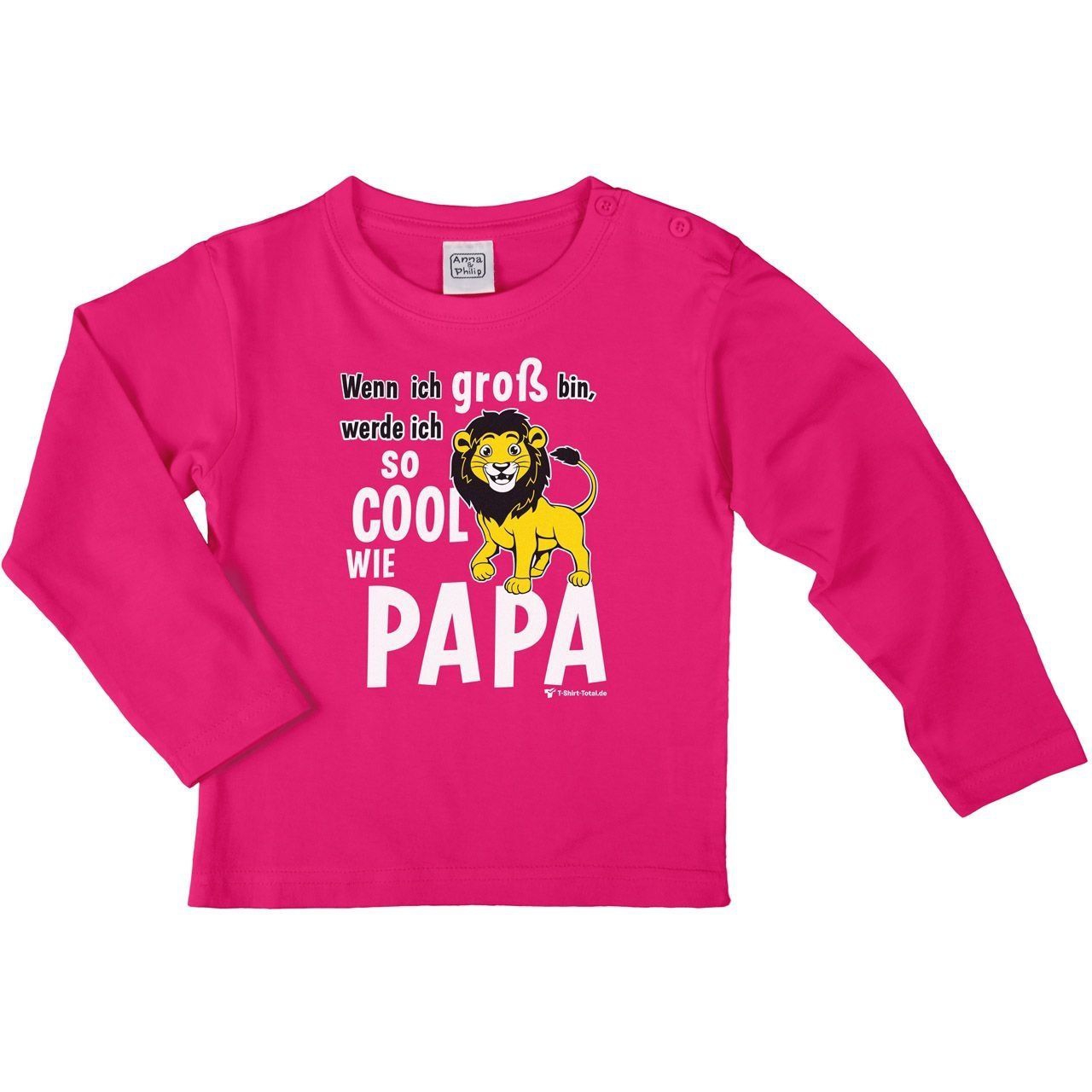 Cool wie Papa Löwe Kinder Langarm Shirt pink 104