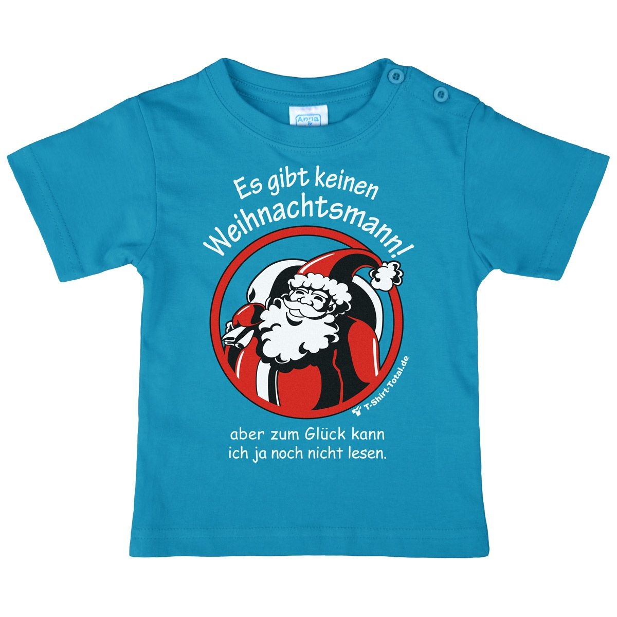 Gibt keinen Weihnachtsmann Kinder T-Shirt türkis 80 / 86