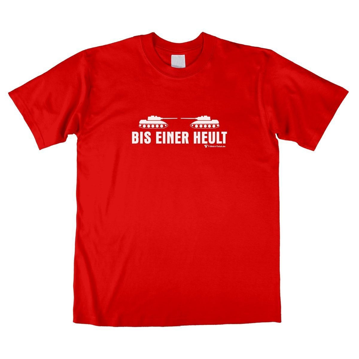 Bis einer heult Unisex T-Shirt rot Small