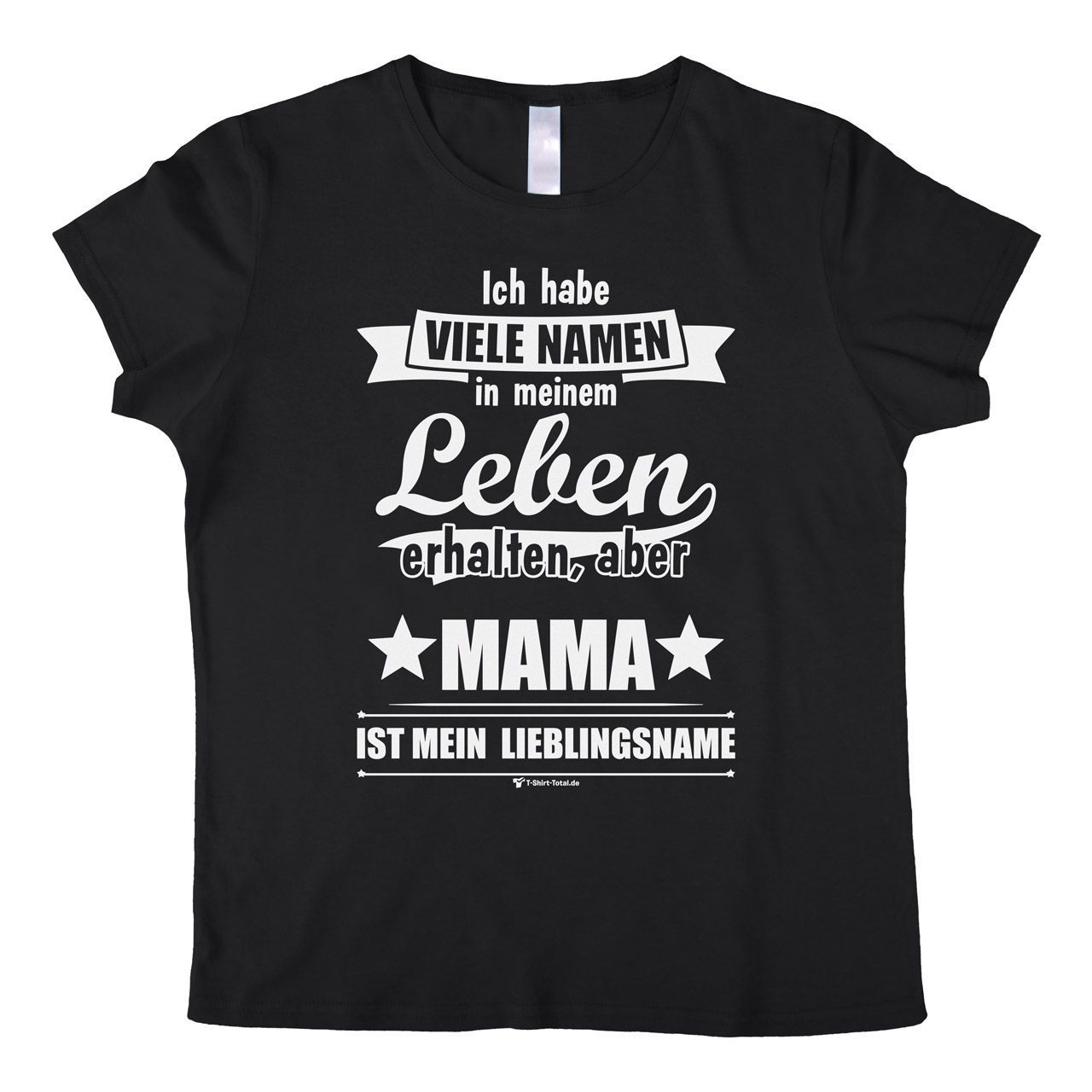 Lieblingsname Mama Woman T-Shirt schwarz Medium