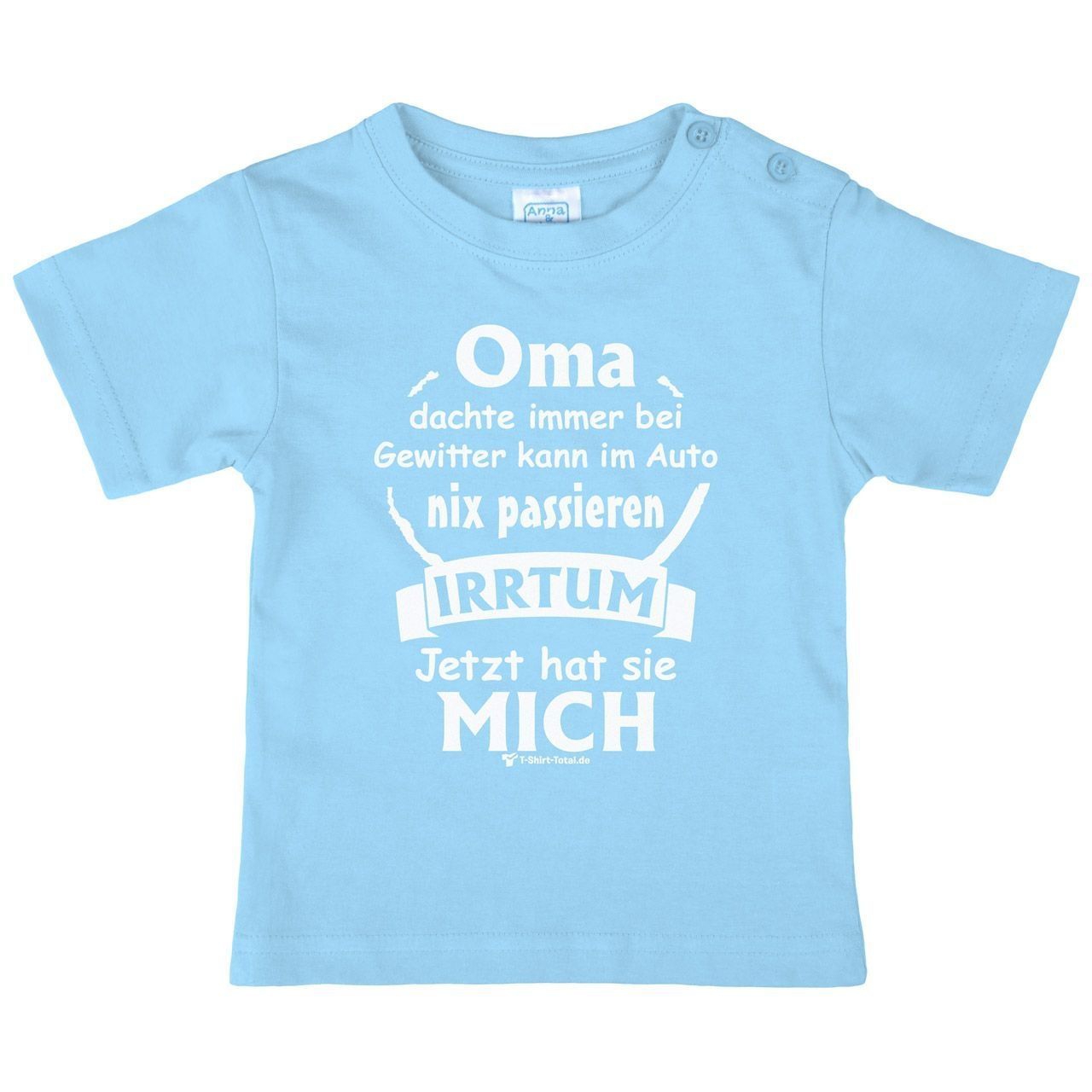 Oma dachte immer bei Gewitter Kinder T-Shirt hellblau 68 / 74