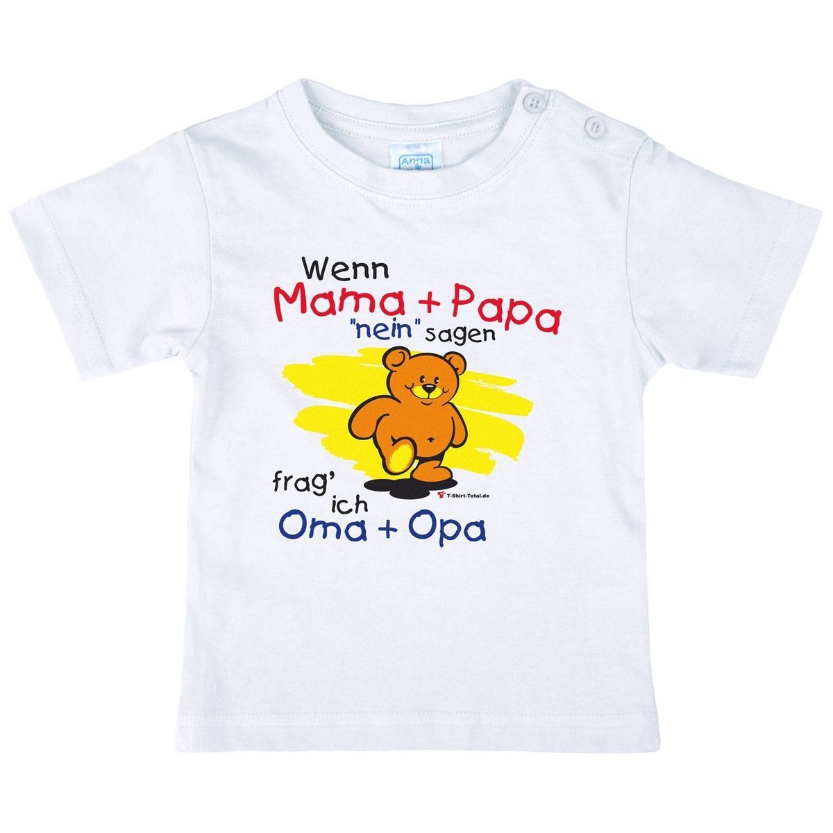 Wenn Mama und Papa nein sagen Kinder T-Shirt weiß 80 / 86