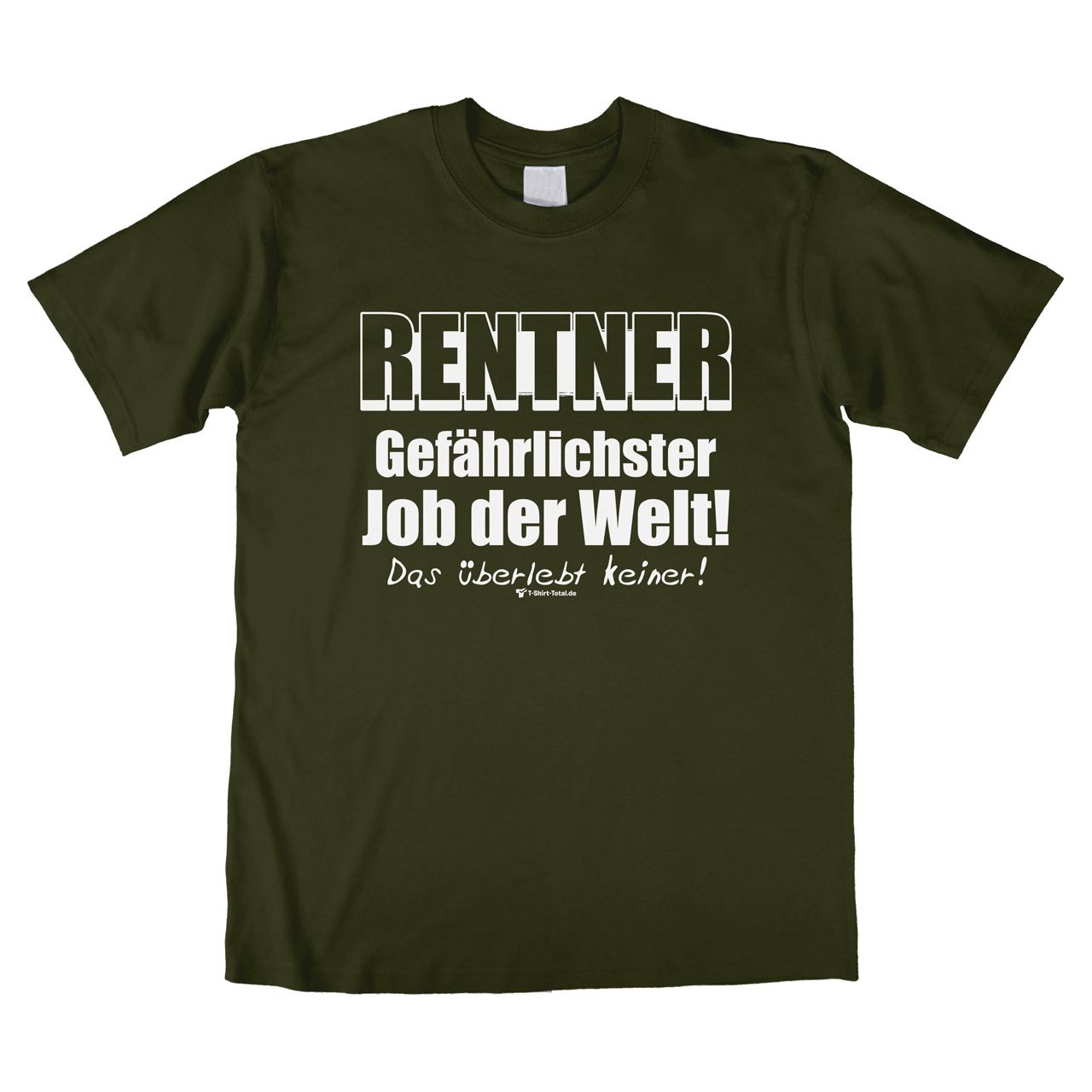 Gefährlichster Job Rentner Unisex T-Shirt khaki Extra Large
