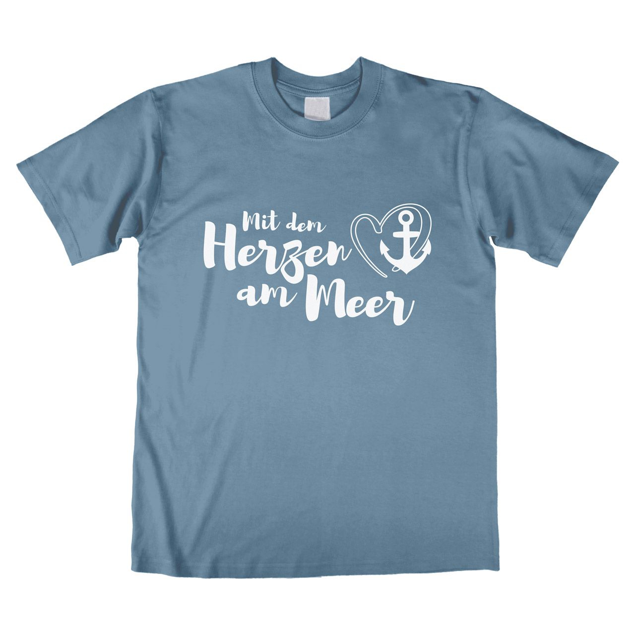 Mit dem Herzen am Meer Unisex T-Shirt denim Medium