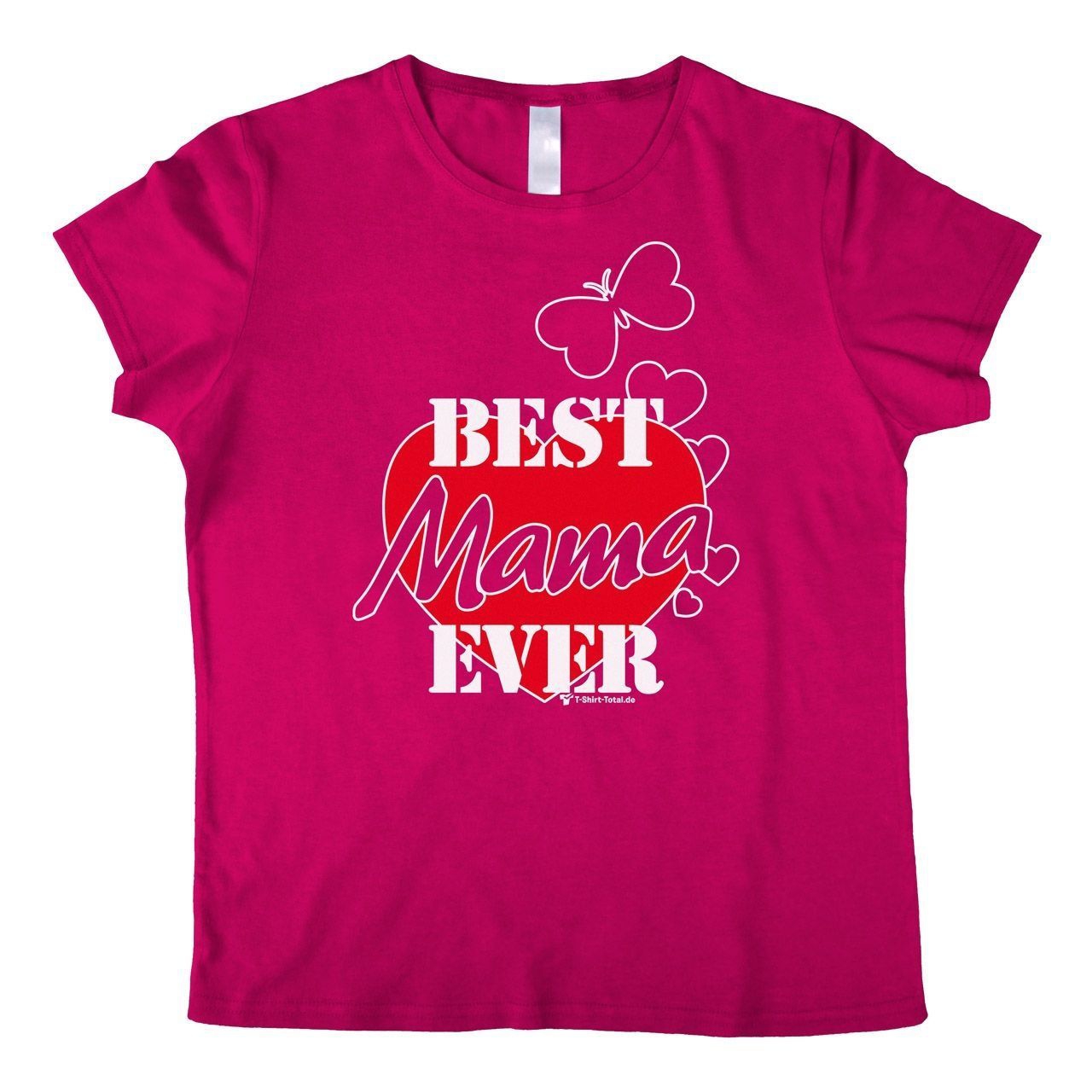 Best Mama ever Woman T-Shirt pink Extra Large