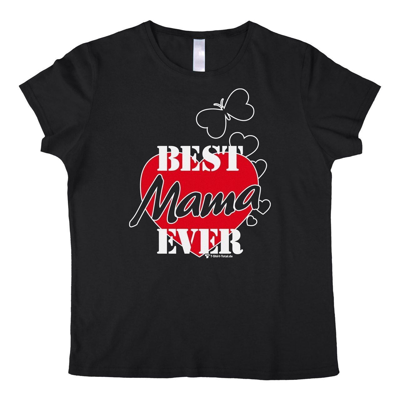 Best Mama ever Woman T-Shirt schwarz Extra Large