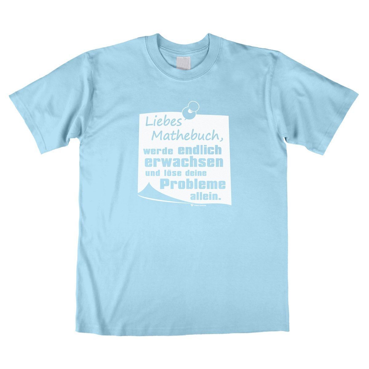 Liebes Mathebuch Unisex T-Shirt hellblau Medium