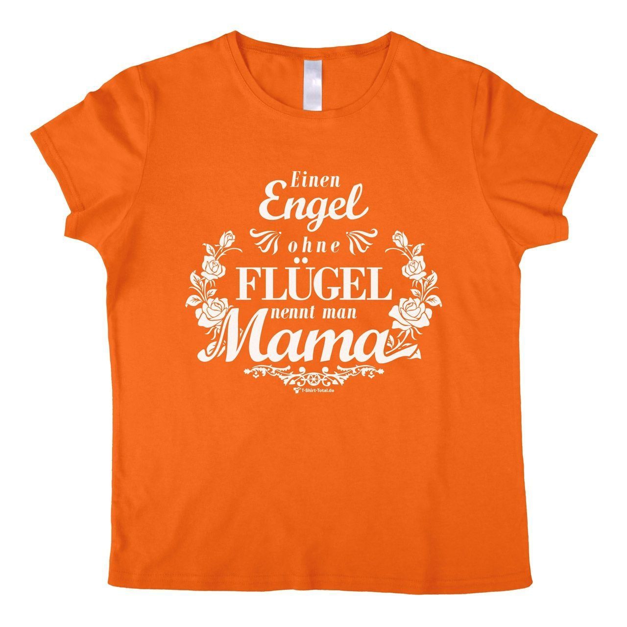 Mama ohne Flügel Woman T-Shirt orange Small