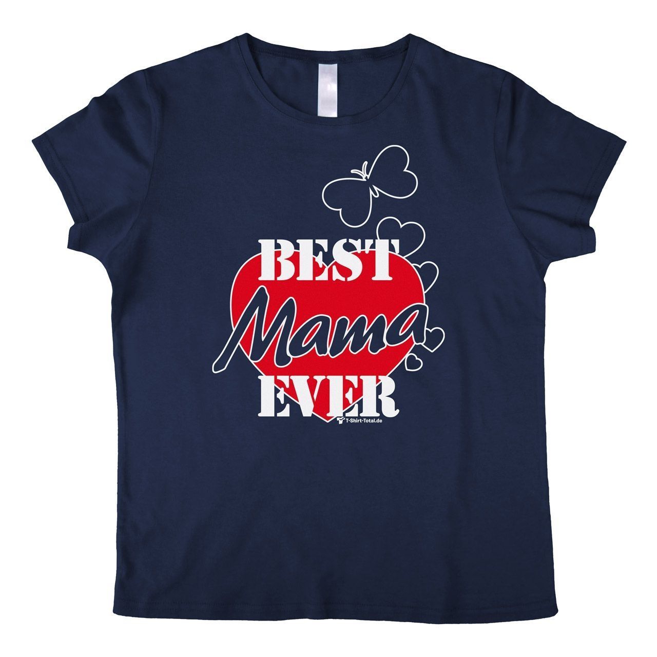Best Mama ever Woman T-Shirt navy Extra Large