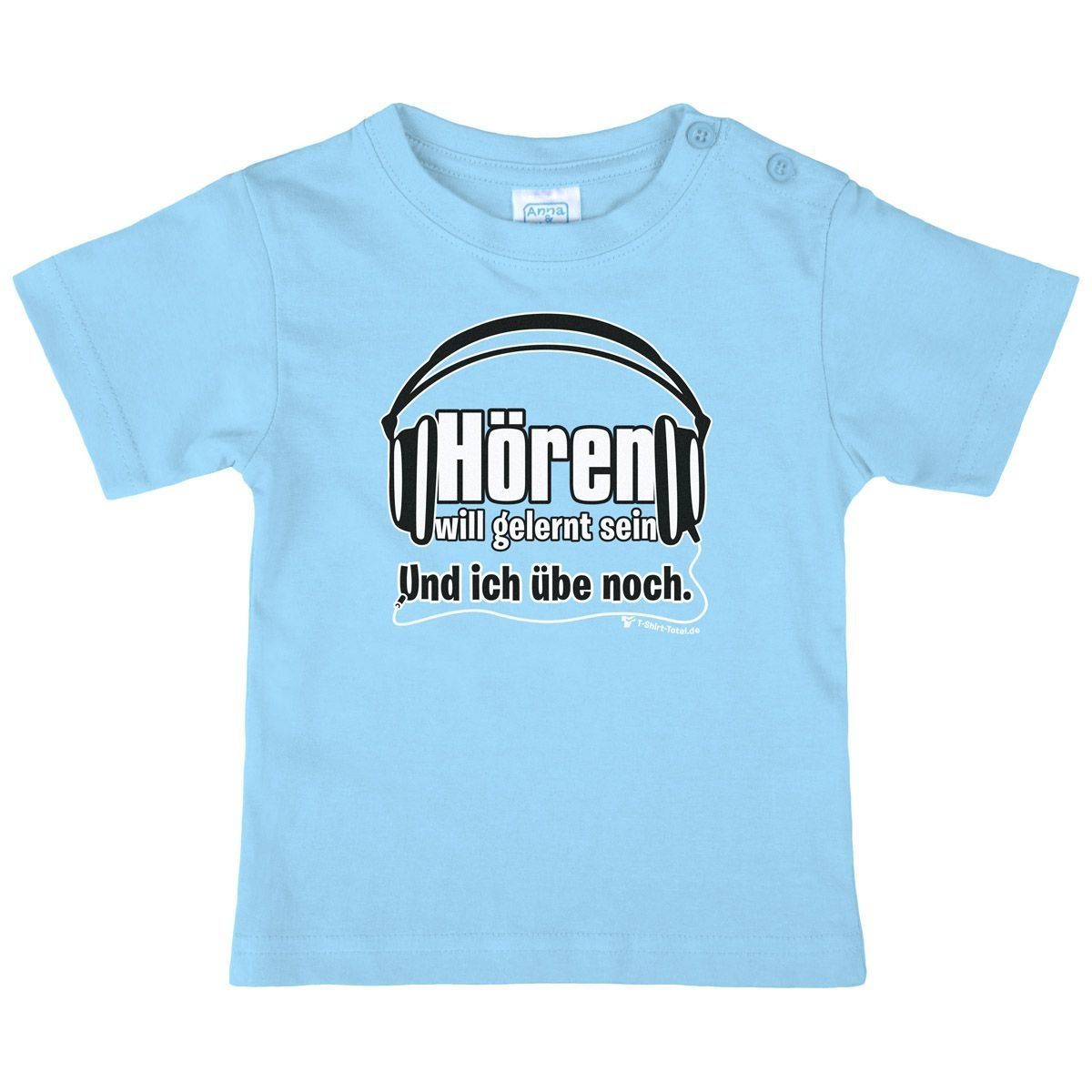 Hören will gelernt sein Kinder T-Shirt hellblau 104