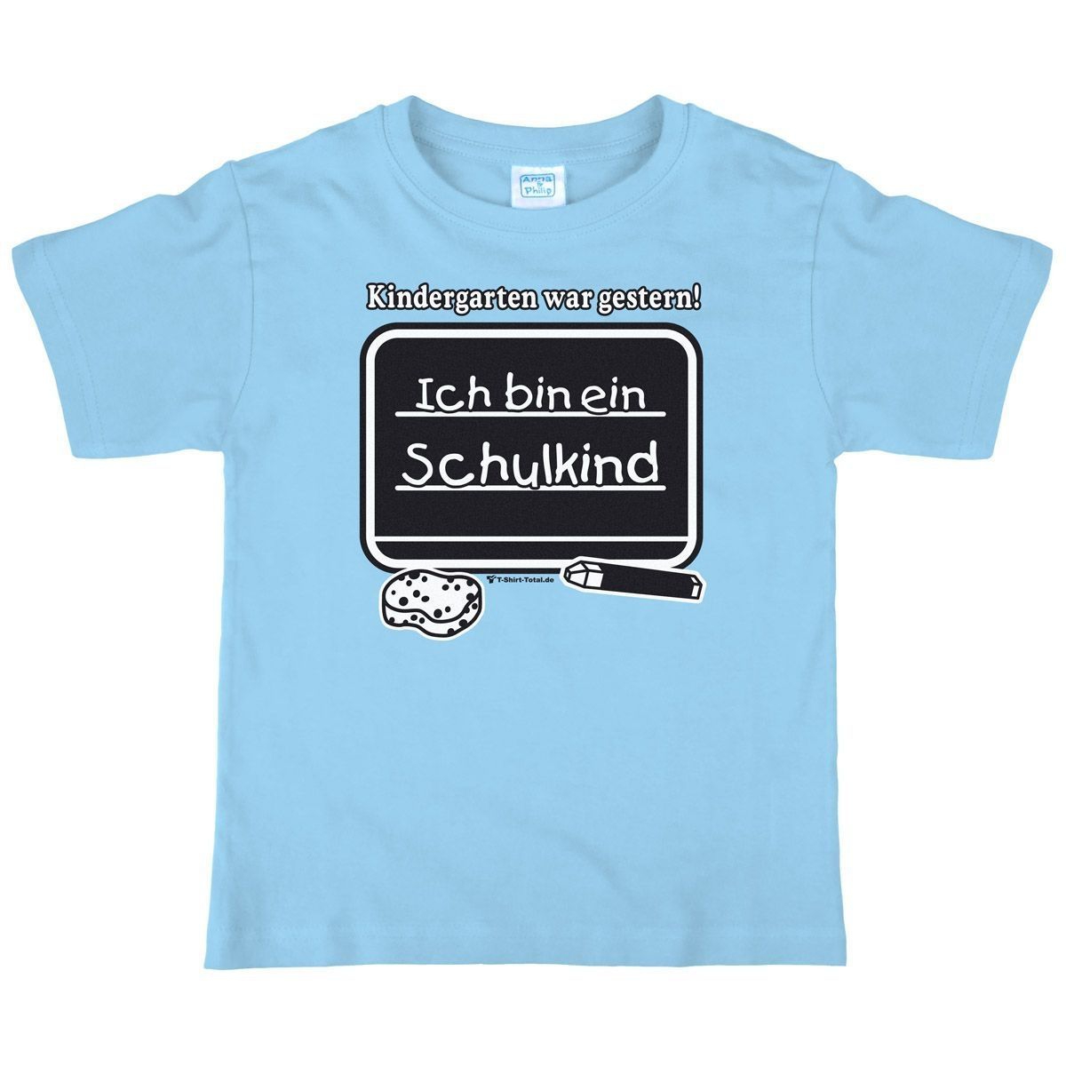 Kindergarten war gestern Kinder T-Shirt hellblau 122 / 128