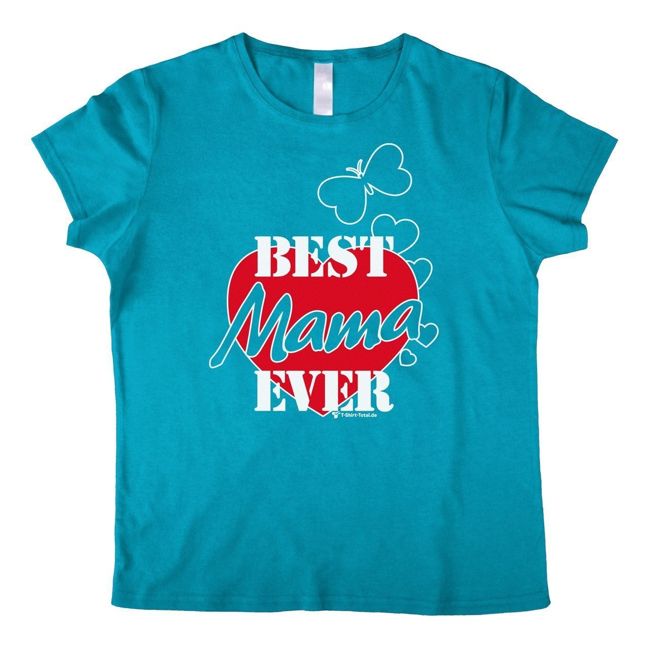 Best Mama ever Woman T-Shirt türkis Extra Large
