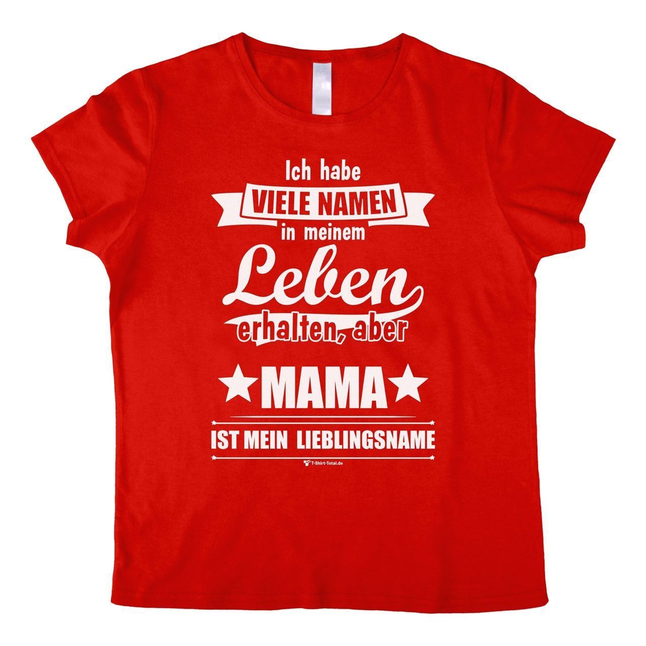 Lieblingsname Mama Woman T-Shirt rot Medium