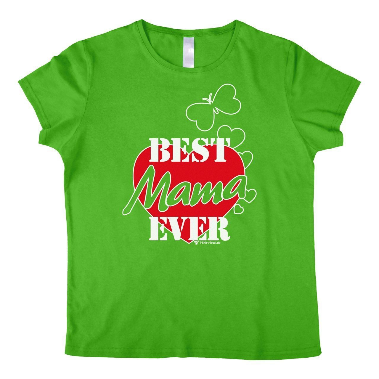 Best Mama ever Woman T-Shirt grün Extra Large