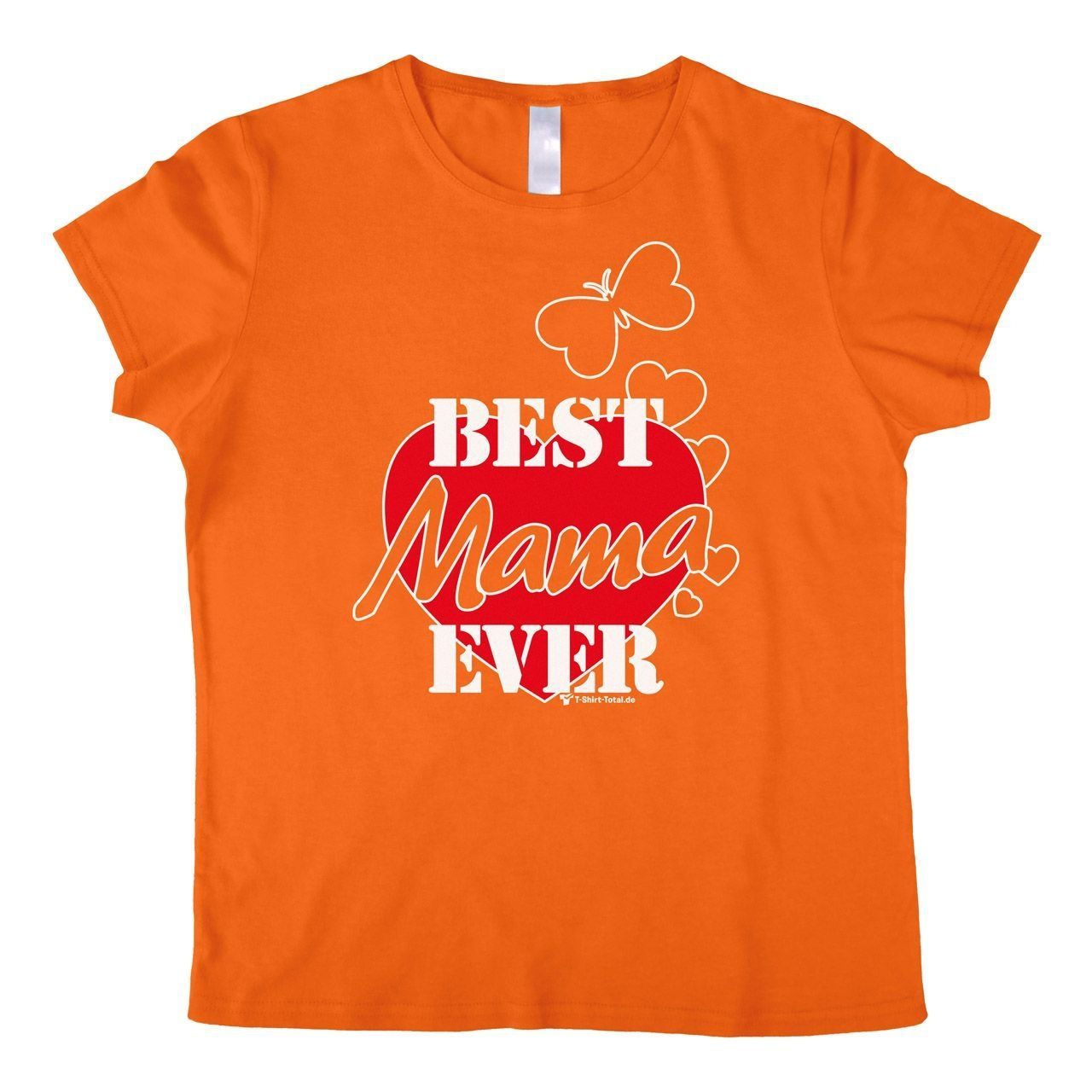 Best Mama ever Woman T-Shirt orange Extra Large