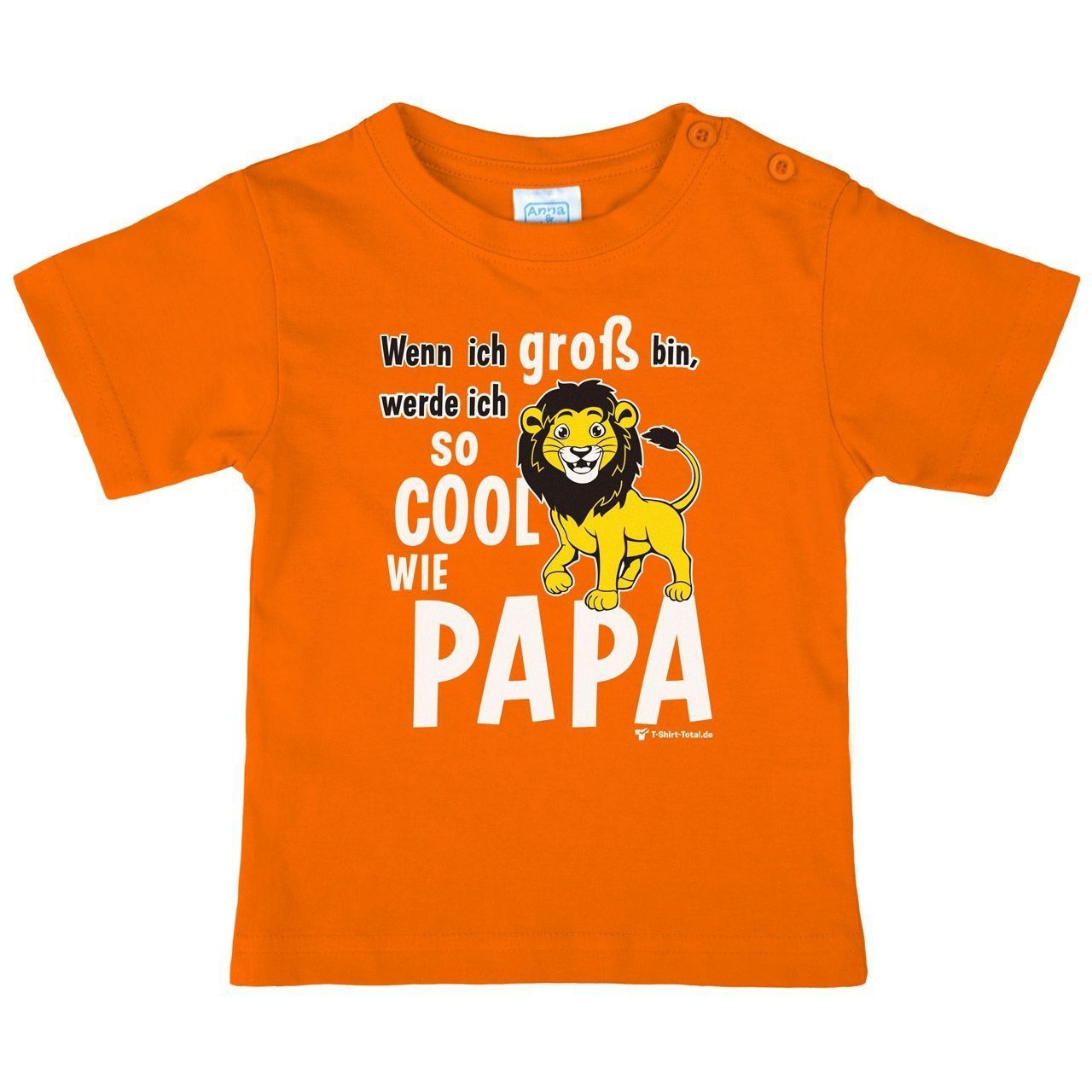 Cool wie Papa Löwe Kinder T-Shirt orange 68 / 74